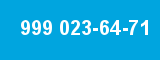 999 023-64-71 999 023-64-71
